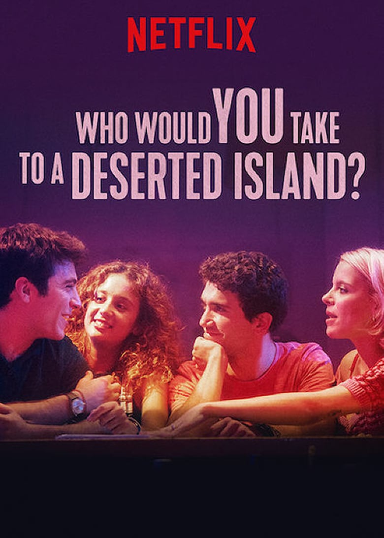 Who Would You Take to a Deserted Island?