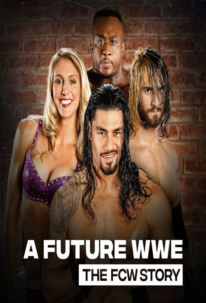 A Future WWE: The FCW Story