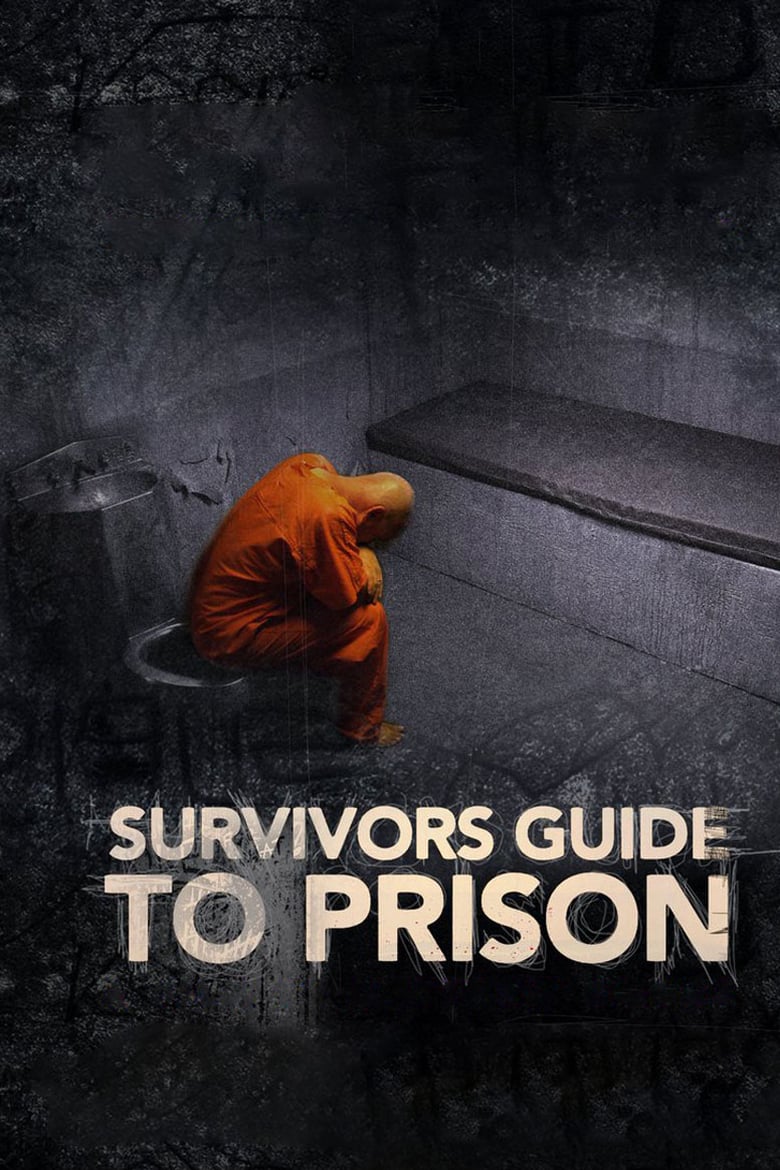 Survivor’s Guide to Prison