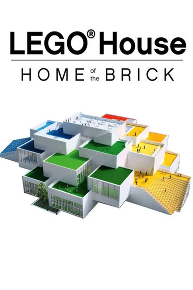 LEGO House – Home of the Brick