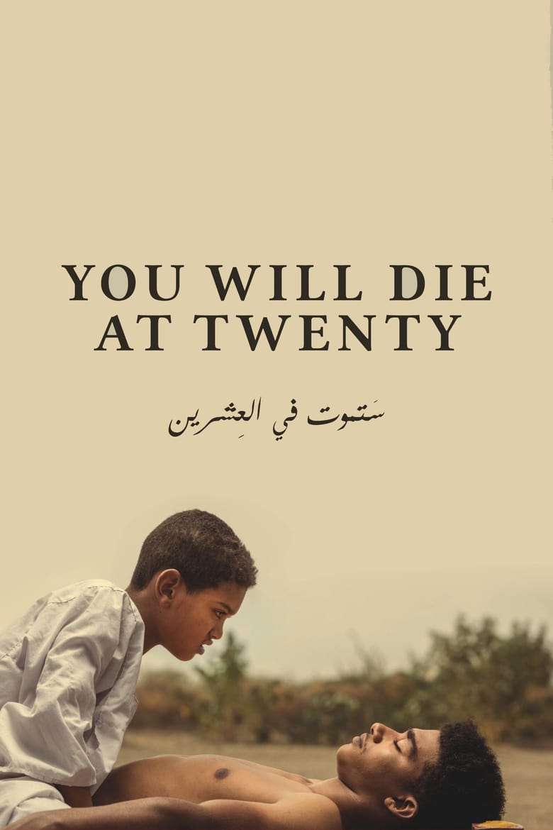 You Will Die at Twenty