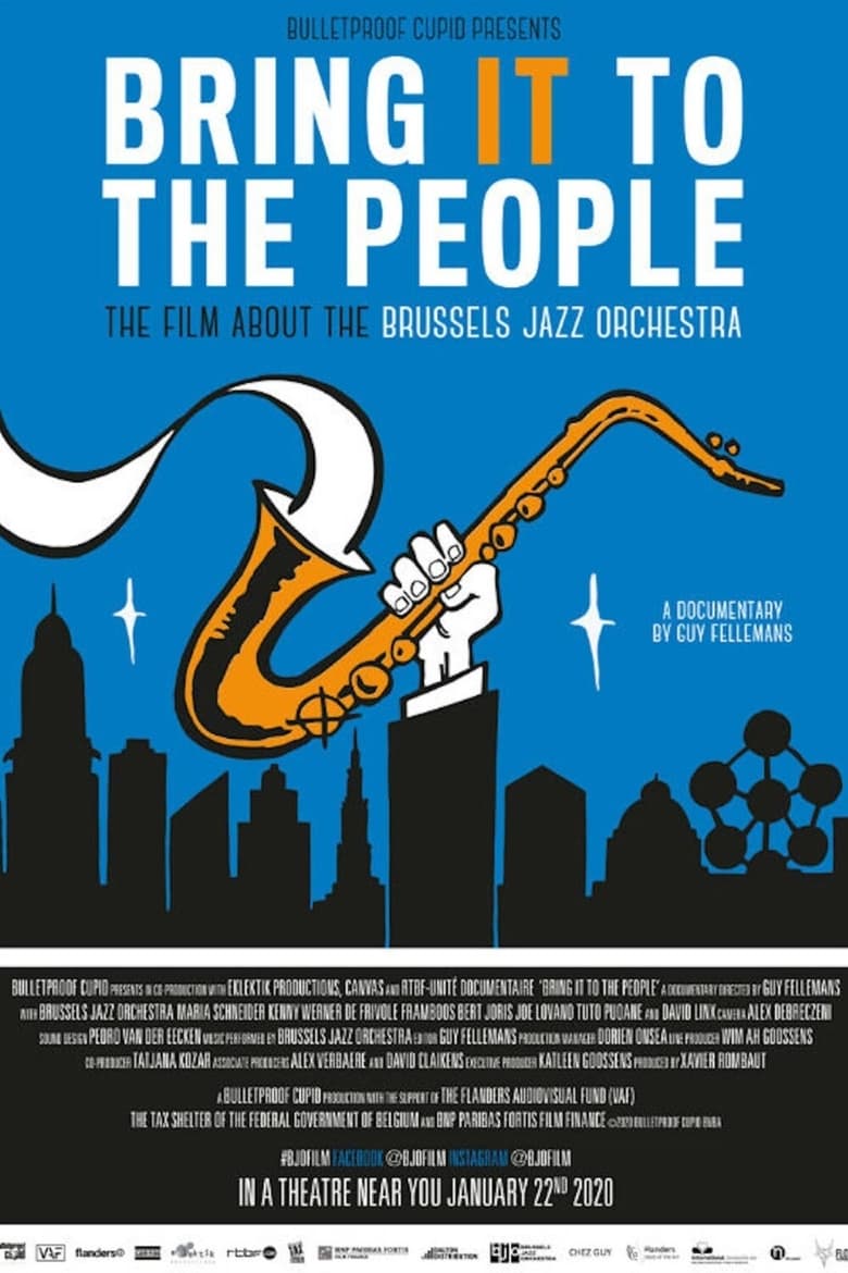 Bring It to the People – the film about the Brussels Jazz Orchestra