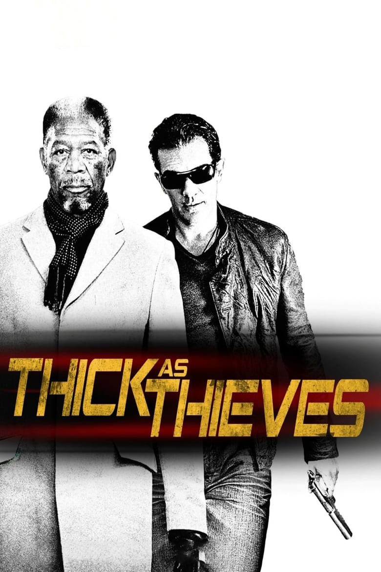 Tag Archives: Thick as Thieves Movies.