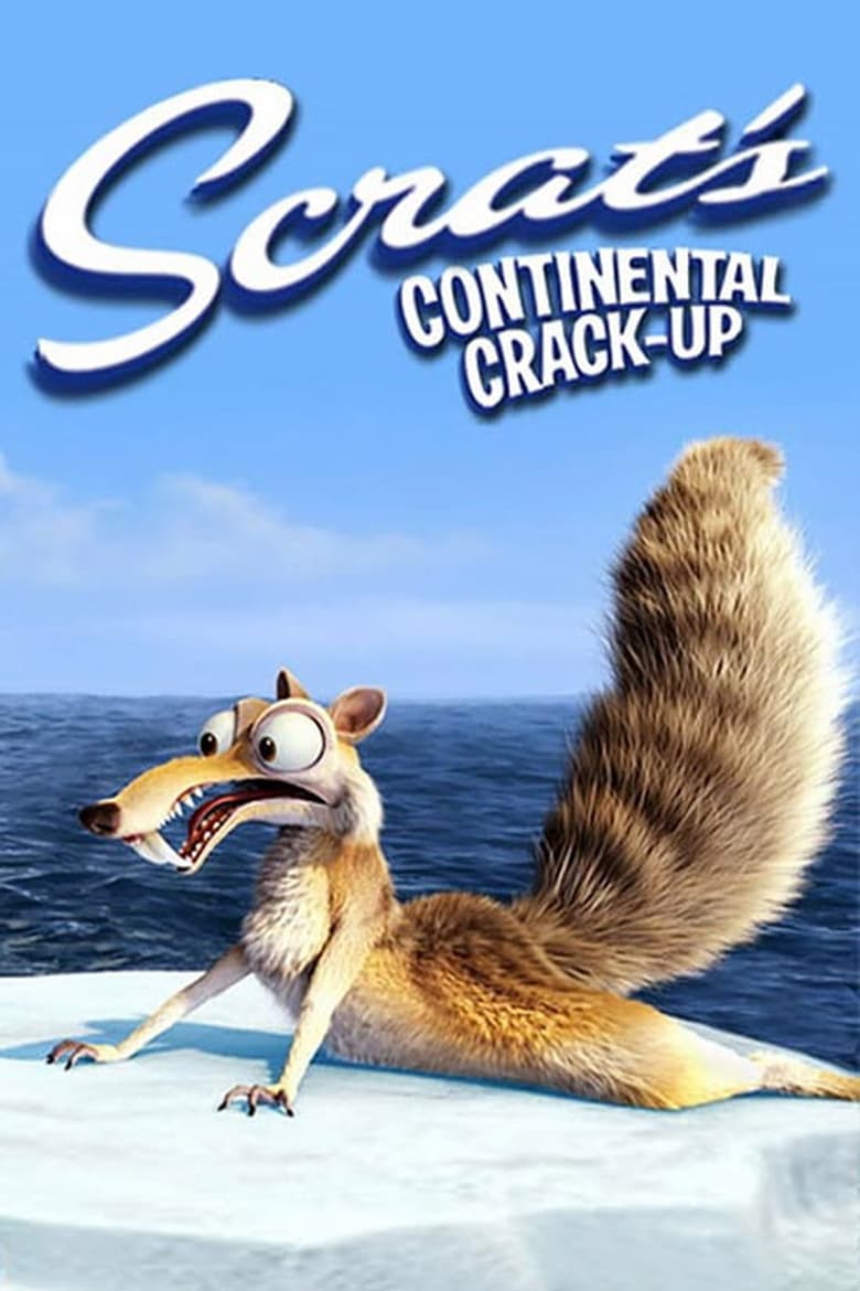 Scrat’s Continental Crack-Up