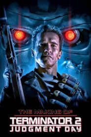 The Making of ‘Terminator 2: Judgment Day’